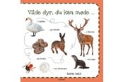 Børnebøger - Vilde dyr du kan møde - Børnebog - Papbog - 9788740674453