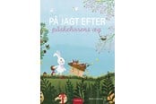 Børnebøger - På jagt efter påskeharens æg - Børnebog - Hardback - 9788740677706