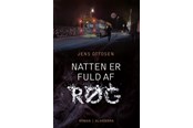 Skønlitteratur & Fiktion - Natten er fuld af røg - Skønlitteratur & Fiktion - Hæftet - 9788772166018