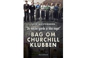 Skønlitteratur & Fiktion - ”De voksne gjorde jo ikke noget” Bag om Churchill-Klubben - Skønlitteratur & Fiktion - Hæftet - 9788770708456