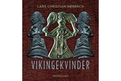 Historie, Mytologi & Samfund - Vikingekvinder - Historie & Samfund - Hæftet - 9788770708432