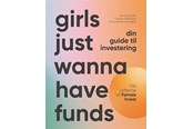 Historie, Mytologi & Samfund - Girls just wanna have funds - Historie & Samfund - hardcover - 9788727022673
