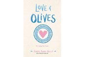 Ungdomsbøger - Love & olives - En rejse for livet - Ungdomsbog - Hæftet - 9788740073157