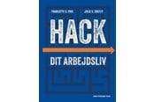 Erhverv & Management - Hack dit arbejdsliv - Erhverv & Management - Hæftet - 9788771589627