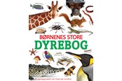 Børnebøger - Børnenes store dyrebog - Børnebog - Hardcover - 9788779007147