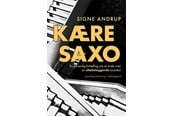 Krop & Sind - Kære Saxo - Krop & Sind - Hæftet - 9788775759521