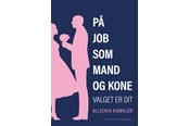 Krop & Sind - På job som mand og kone - Krop & Sind - Hæftet - 9788776080280