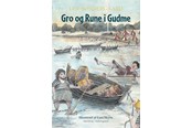 Børnebøger - Gro og Rune i Gudme - Børnebog - Hæfte - 9788776080808