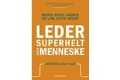 Erhverv & Management - Leder superhelt eller menneske - Erhverv & Management - Hæftet - 9788772165813