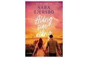 Skønlitteratur & Fiktion - Aldrig sige aldrig - Skønlitteratur & Fiktion - paperback - 9788743403586