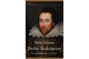Kunst & Kultur - Derfor Shakespeare - Kunst & Kultur - Hæftet - 9788702365917