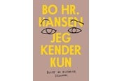 Digte - Jeg kender kun - Digte - Hæftet - 9788702394900