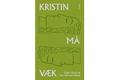Skønlitteratur & Fiktion - Kristin må væk - Skønlitteratur & Fiktion - hardback - 9788740687903