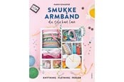 Hobby - Smukke armbånd du selv kan lave - Hobby - hardback - 9788740691009