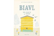 Have - Biavl - bier blomster og honning - Have - Hardcover - 9788711480472