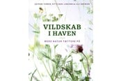 Have - Vildskab i haven - Have - Hardcover - 9788740079999