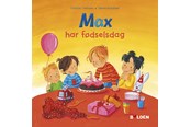 Børnebøger - Max har fødselsdag - Børnebog - Hardback - 9788772052021