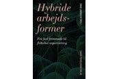 Erhverv & Management - Hybride arbejdsformer - Erhverv & Management - Hæftet - 9788771589665