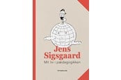 Biografi og memoirs - Jens Sigsgaard - Biografi & Erindring - hardcover - 9788772166155