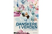 Biografi og memoirs - Danskere i verden - Biografi & Erindring - hardcover - 9788712072218