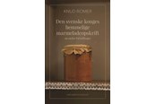 Skønlitteratur & Fiktion - Den svenske konges hemmelige marmeladeopskrift - Skønlitteratur & Fiktion - hardcover - 9788711553060