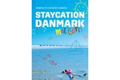 Rejsebøger - Staycation Danmark med børn - Rejsebog - Hæftet - 9788794360326