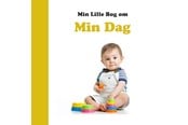 Børnebøger - Min dag - Børnebog - Papbog - 9788778841179