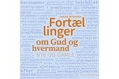 Religion & Filosofi - Fortællinger om Gud og hvermand - Religion & Filosofi - Hæftet - 9788741009889
