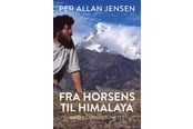 Rejsebøger - Fra Horsens til Himalaya - Rejsebog - Hæftet - 9788776081126
