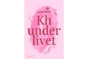 Krop & Sind - Kh Underlivet - Krop & Sind - Hæftet - 9788773392041