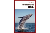 Rejsebøger - Turen går til Nordøstlige USA - Rejsebog - Hæftet - 9788740055320