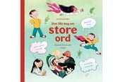 Børnebøger - Den lille bog om store ord - Børnebog - Hardcover - 9788727004143