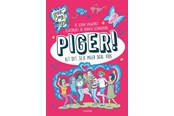 Børnebøger - Piger! Alt det seje piger skal vide - Børnebog - Hardback - 9788740657937