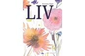 Skønlitteratur & Fiktion - Liv - Skønlitteratur & Fiktion - Hæftet - 9788776081287
