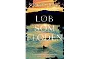 Skønlitteratur & Fiktion - Løb som floden - Skønlitteratur & Fiktion - Hæftet - 9788740082494
