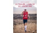 Krop & Sind - Ultraløb ledelse og udvikling - Krop & Sind - Hæftet - 9788794360098