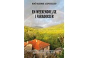 Skønlitteratur & Fiktion - En weekendrejse i paradokser - Skønlitteratur & Fiktion - Hæftet - 9788776081751