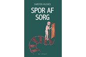 Skønlitteratur & Fiktion - Spor af sorg - Skønlitteratur & Fiktion - Hæftet - 9788776081614