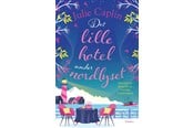 Skønlitteratur & Fiktion - Det lille hotel under nordlyset - Skønlitteratur & Fiktion - Hæftet - 9788775780815