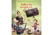 Børnebøger - Sallys far kan godt selv - Børnebog - Hardcover - 9788711999608