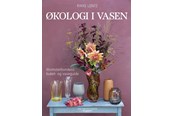 Hobby - Økologi i vasen - Hobby - hardcover - 9788794258968
