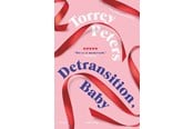 Skønlitteratur & Fiktion - Detransition Baby PB - Skønlitteratur & Fiktion - paperback - 9788712074069