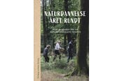 Natur & Videnskab - Naturdannelse året rundt - Natur & Videnskab - Hæftet - 9788740692006