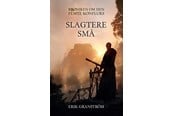 Skønlitteratur & Fiktion - Slagtere små - Skønlitteratur & Fiktion - paperback - 9788771716085