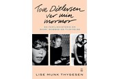 Biografi og memoirs - TOVE DITLEVSEN VAR MIN MORMOR - Biografi & Erindring - Hæftet - 9788793982369