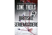 Biografi og memoirs - Britiske seriemordere 1 - Biografi & Erindring - Hæftet - 9788727019963