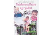 Børnebøger - Madeleine og Matteo siger godnat - Børnebog - Hæfte - 9788776082833
