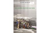 Digte - En dosis oliven er nok - Digte - Hæftet - 9788776082130