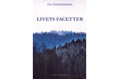 Skønlitteratur & Fiktion - Livets facetter - Skønlitteratur & Fiktion - Hæftet - 9788776082048