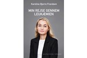 Krop & Sind - Min rejse gennem leukæmien - Krop & Sind - Hæftet - 9788776081911